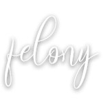 Felony